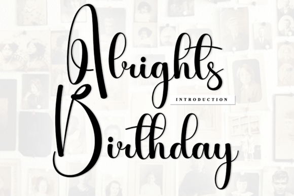 Alrights Birthday: A Script Font for Artisanal Branding
