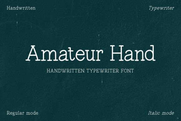 Amateur Hand: A Typewriter Font with a Human Soul