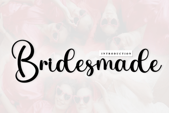 Bridesmade: A Script Font with Artisanal Character