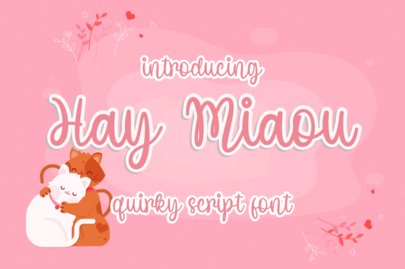 Hay Miaou: A Handwritten Font with Creative Potential