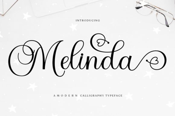 Melinda and Melinda Script: A Font for Elegant Projects