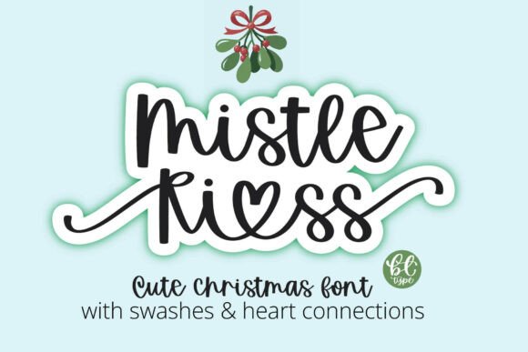 Mistle Kiss: A Christmas Script Font for Festive Designs