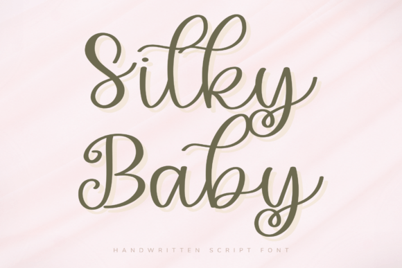 Silky Baby: A Sweet, Handwritten Script for Modern Creators